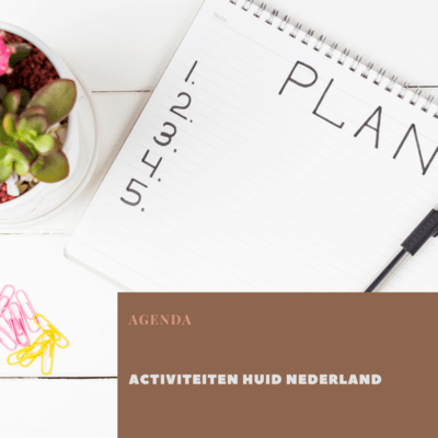 agenda activiteiten Huid Nederland agenda activiteiten Huid Nederland