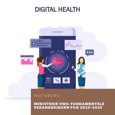 Ministerie VWS: fundamentele veranderingen PGO 2023-2025 Ministerie VWS: fundamentele veranderingen PGO 2023-2025